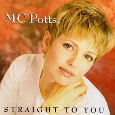 Straight to You by MC Potts - album cover