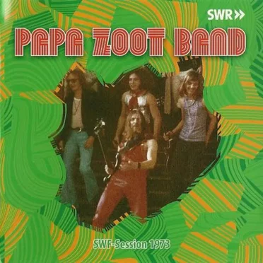 SWF-Session 1973 by Papa Zoot Band - album cover