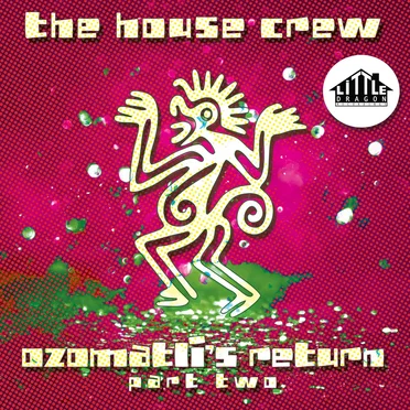 Ozomatli's Return Part Two