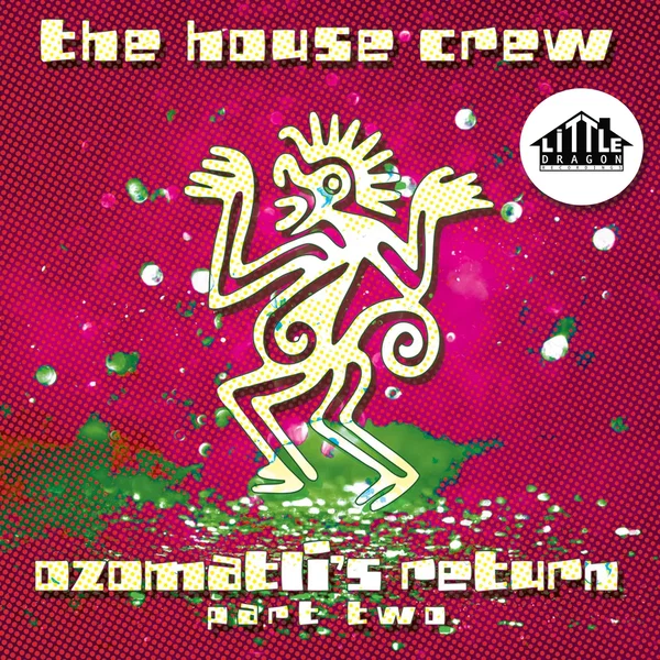 Ozomatli's Return Part Two