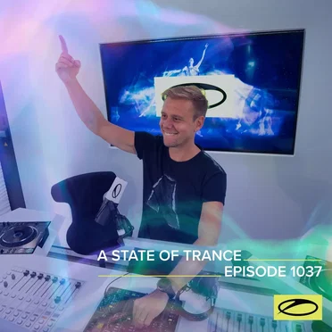 2021-10-07: A State of Trance #1037