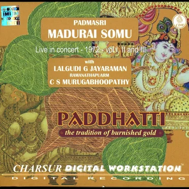 Paddhatti - Padmasri Madurai Somu - Live in Concert 1972