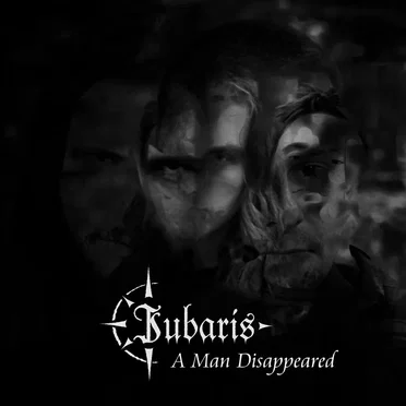 A Man Disappeared by Iubaris - album cover