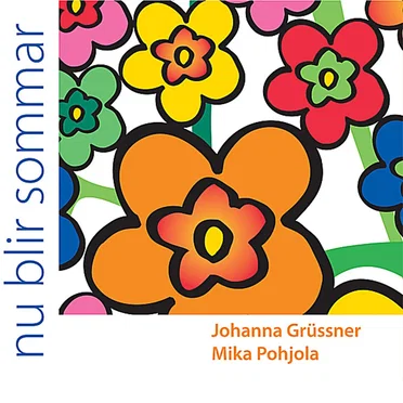 Nu blir sommar : Swedish Traditional Songs