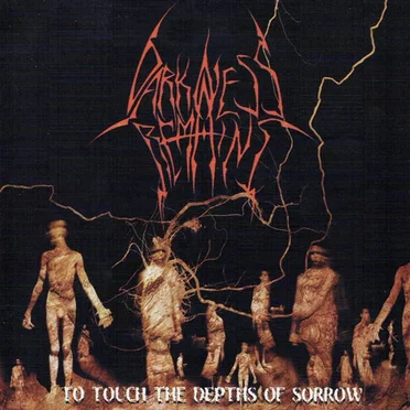 To Touch the Depths of Sorrow by Darkness Remains - album cover