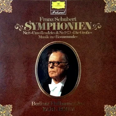 Symphonien Nr. 8 „Unvollendete“ & Nr. 9 „Die Große“ / Musik zu „Rosamunde“