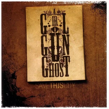 Save This City by A Girl A Gun A Ghost - album cover