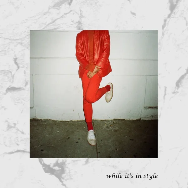 While It's in Style