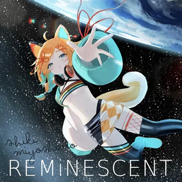REMiNESCENT