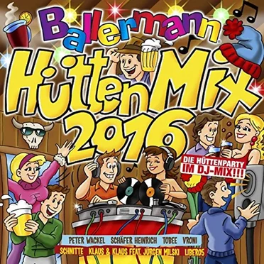 Ballermann Hüttenmix 2016 by Various Artists - album cover