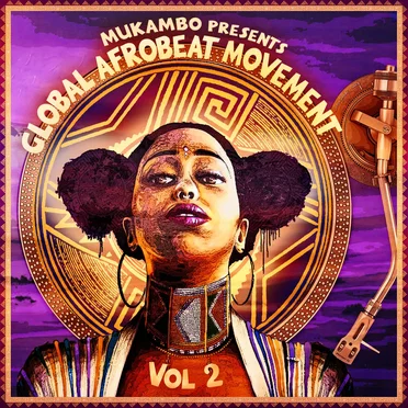 Mukambo presents: Global Afrobeat Movement, Vol. 2 by Various Artists - album cover