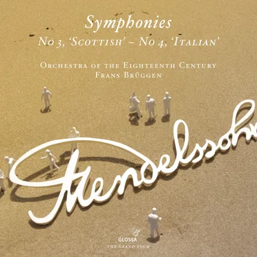 Symphonies: No 3, "Scottish" - Symphony No 4, "Italian"