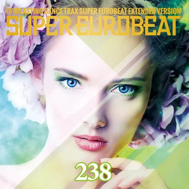 Super Eurobeat, Volume 238 by Various Artists - album cover