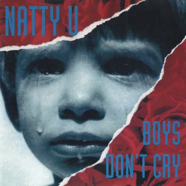 Boys Don't Cry by Natty U - album cover
