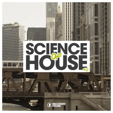 Science of House, Vol. 2 by Various Artists - album cover