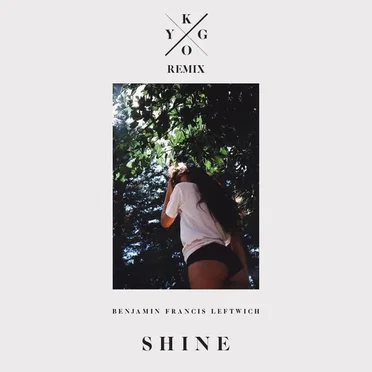 Shine (Kygo remix)