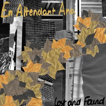 Lost and Found by En Attendant Ana - album cover