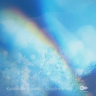Daydreamed