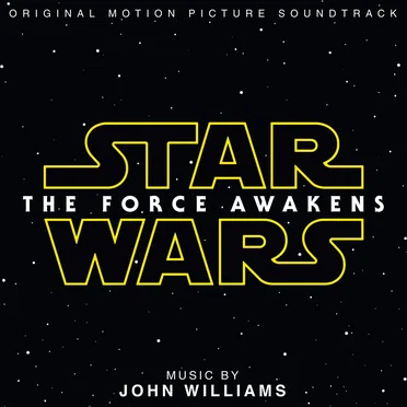 Star Wars: The Force Awakens: Original Motion Picture Soundtrack