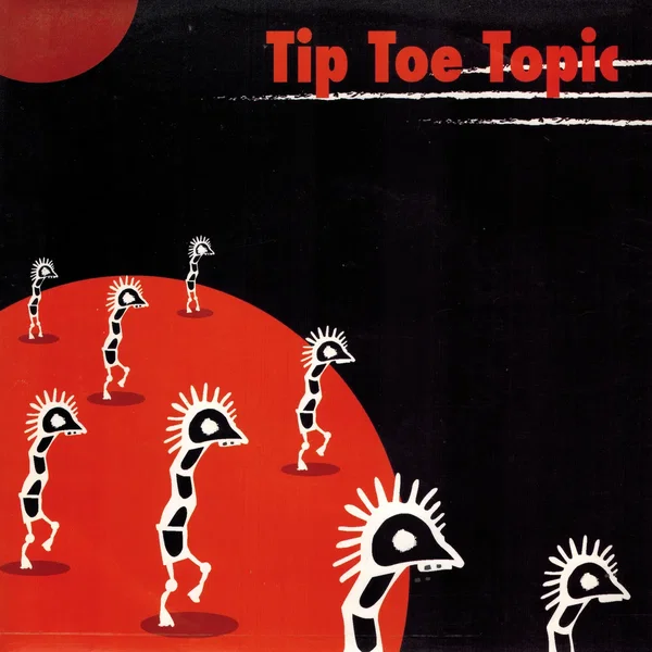 Tip Toe Topic / I Love Sarah Split