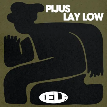 Lay Low