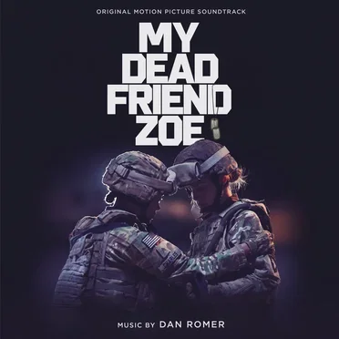 My Dead Friend Zoe: Original Motion Picture Soundtrack