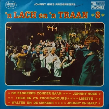 Johnny Hoes presenteert: ’n Lach en ’n traan, 8 by Various Artists - album cover