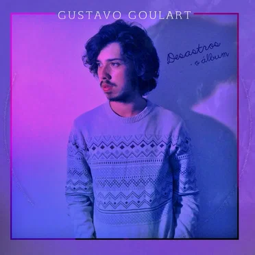 Desastros: O Álbum