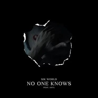 No One Knows by Sik World - album cover
