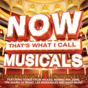 Now That's What I Call Musicals by Various Artists - album cover