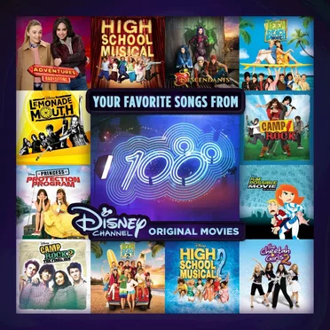 Your Favorite Songs From 100 Disney Channel Original Movies by Various Artists - album cover