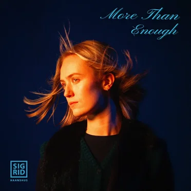 More Than Enough by Sigrid Haanshus - album cover