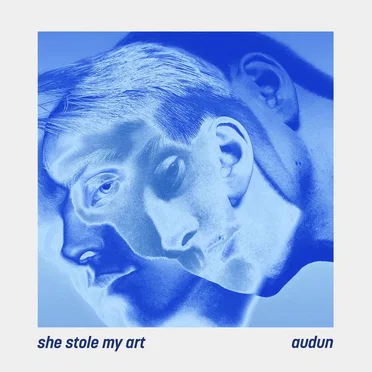 She Stole My Art by Audun - album cover