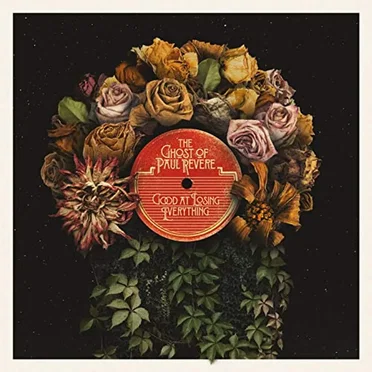 Good at Losing Everything by Ghost of Paul Revere - album cover