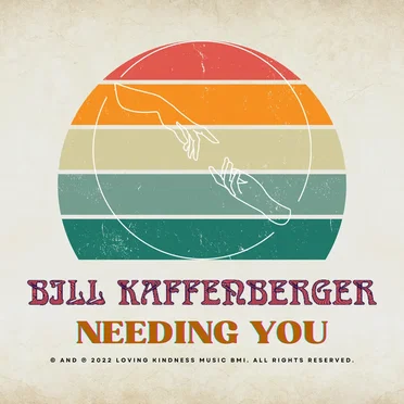 Needing You by Bill Kaffenberger - album cover
