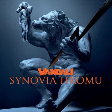 Synovia hromu by Vandali - album cover