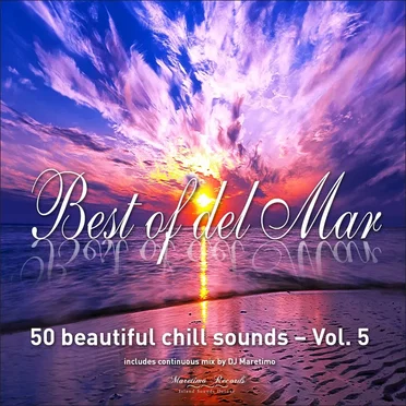 Best of Del Mar, Vol. 5 - 50 Beautiful Chill Sounds by Various Artists - album cover