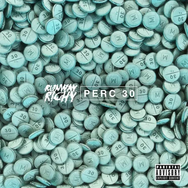 Perc 30 by Runway Richy - album cover