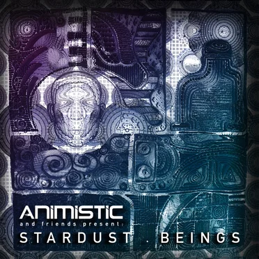 Stardust Beings by Animistic - album cover
