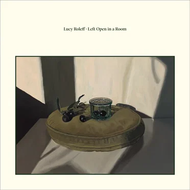 Left Open in a Room by Lucy Roleff - album cover