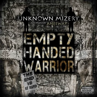 Empty Handed Warrior by Unknown Mizery - album cover