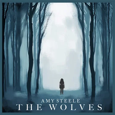 The Wolves by Amy Steele - album cover