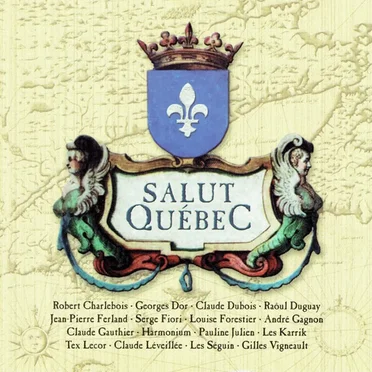 Salut Québec by Various Artists - album cover
