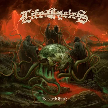 Blistered Earth by Life Cycles - album cover