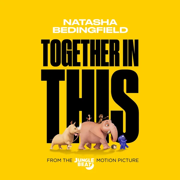 Together in This (from the Jungle Beat motion picture)
