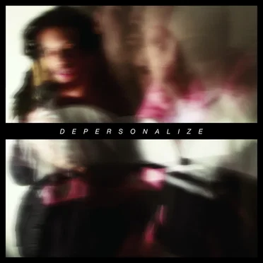 DEPERSONALIZE