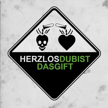 Du bist das Gift by Herzlos - album cover