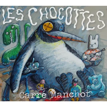 Les chocottes