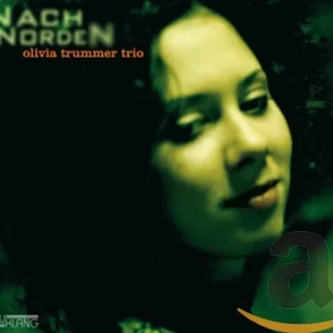 Nach Norden by Olivia Trummer Trio - album cover