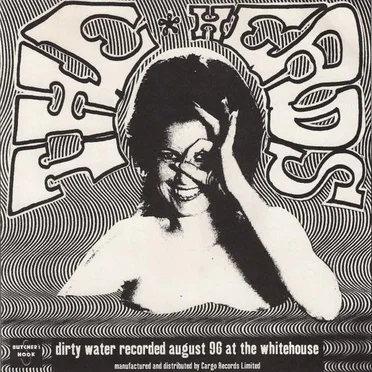 Dirty Water / Goofy Gumb